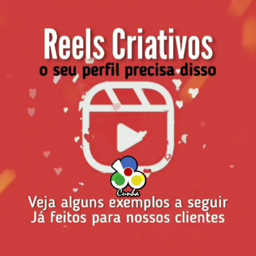 Reels Criativos-O seu negócio precisa deles