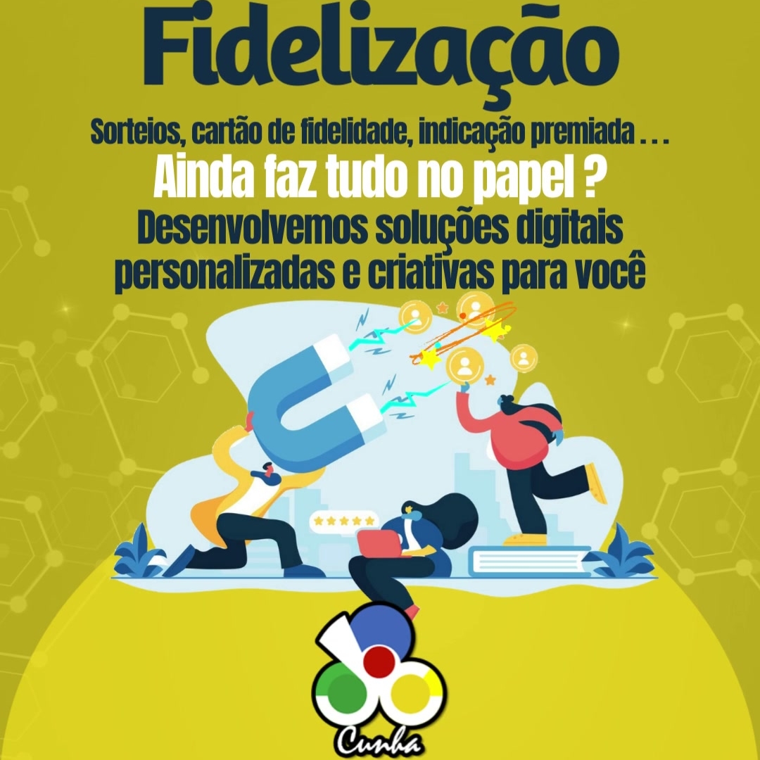 Fidelização-Desenvolvemos soluções digitais para você