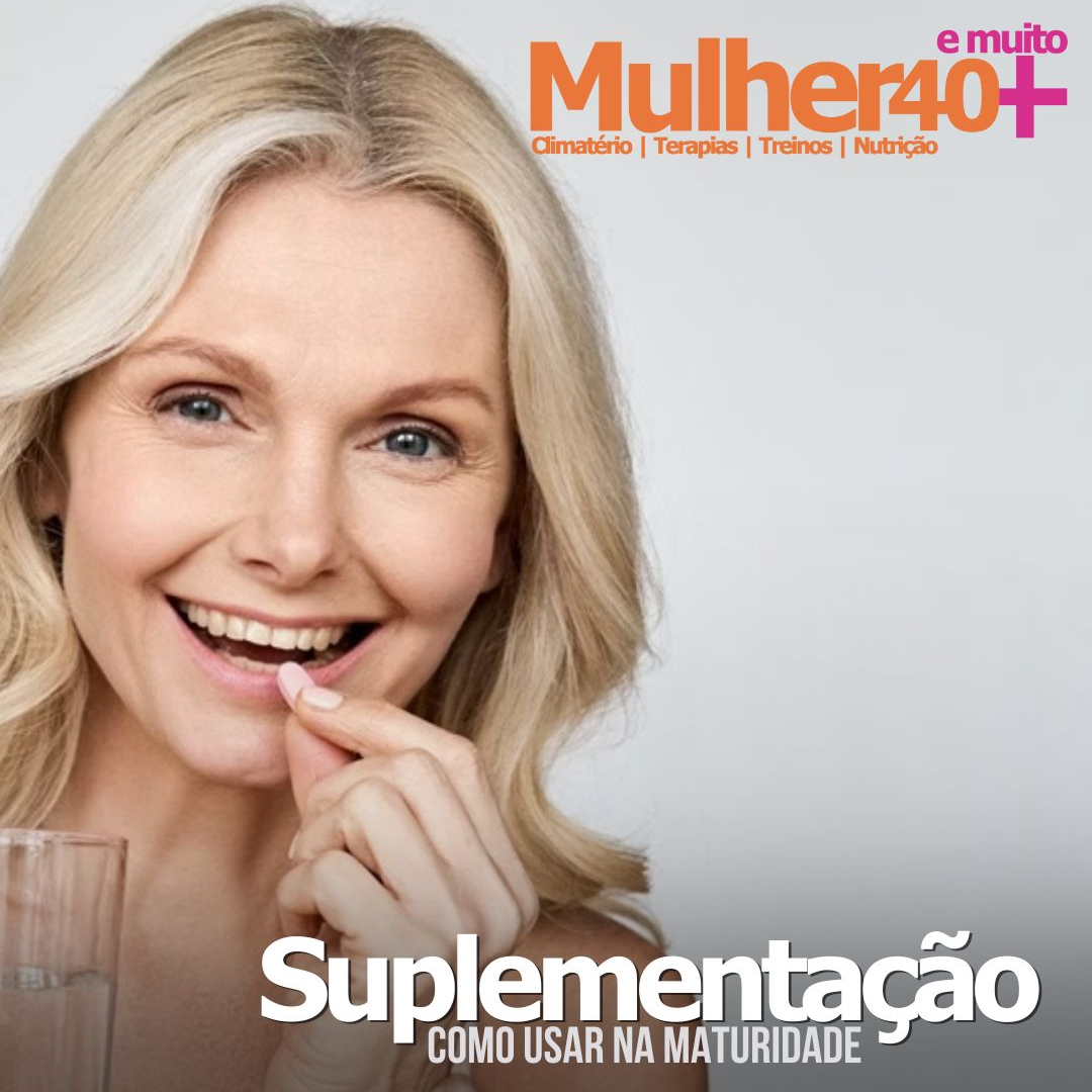Suplementação-como usar na maturidade